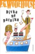 Kniha: Dívka na parníku - Pelham Grenville Wodehouse