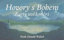 Karty: Hovory s Bohem - Karty uvědomění - Neale Donald Walsch