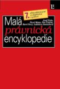 Kniha: Malá právnická encyklopedie - 7.doplněné a přepracované vydání - Josef Fiala, neuvedené, Pavel Mates