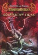 Kniha: Křišťálový drak - Richard A. Knaak