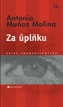 Kniha: Za úplňku - Antonio Munoz Molina