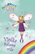 Kniha: Violka, fialová víla - Duhová kouzla - Daisy Meadows