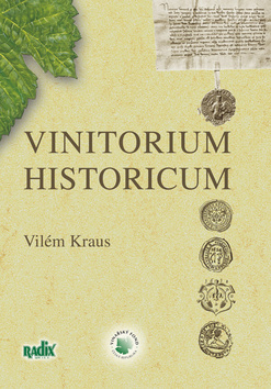 Kniha: Vinitorium historicum - Vilém Kraus