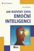 Kniha: Jak rozvíjet svou emoční inteligenci - Anja von Kanitz
