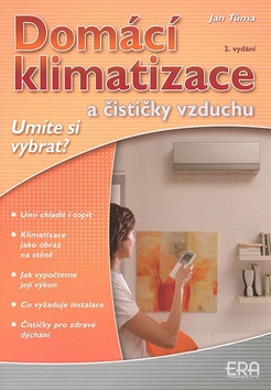 Kniha: Domácí klimatizace a čističky vzduchu - Jan Tůma