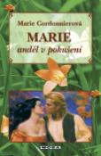 Kniha: Marie, anděl v pokušení - Marie Cordonnierová