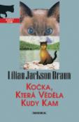 Kniha: Kočka, která věděla kudy kam - Lilian Jackson Braun