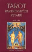 Kniha: Tarot partnerských vztahů - Kniha a 22 karet - Jane Lyle