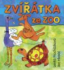 Kniha: Zvířátka ze ZOO - Jan Hlaváč, Lenka Procházková