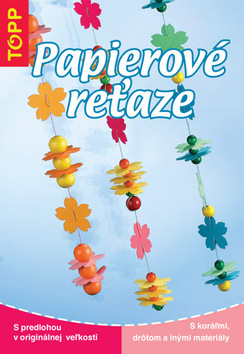 Kniha: Papierové reťaze - 3467 - Kolektív