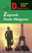 Kniha: Zápisník Paula Maigreta - Jana Moravcová