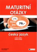 Kniha: Maturitní otázky Český jazyk - Karina Matějů, Věra Chudomelová
