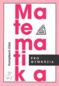 Kniha: Matematika pro gymnázia Komplexní čísla - Emil Calda