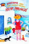 Kniha: Zanzibar aneb První světový průvodce Haliny Pawlowské - Halina Pawlowská
