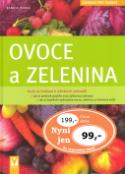 Kniha: Ovoce a zelenina - Krok za krokem k užitkové zhradě - Renate Hudak