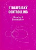 Kniha: Strategický controlling - Reinhard Steinöcker