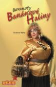 Kniha: Bonmoty Banánové Haliny - Halina Banánová