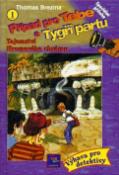 Kniha: Případ pro Tebe a Tygří partu 1. - Tajemství hromového chrámu - Thomas C. Brezina