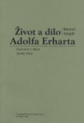Kniha: Život a dílo Adolfa Erharta - Bohumil Vykypěl