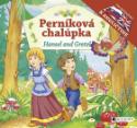 Kniha: Perníková chalúpka - Cez rozprávky k angličtine - Anita Pisareková, Dorota Ziolkowska, neuvedené