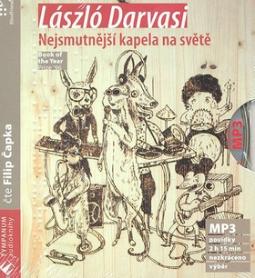 Médium CD: Nejsmutnější kapela na světě - László Darvasi