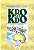 Kniha: Kdo byl kdo Naši cestovatelé a geografové - Jiří Martínek, Miloslav Martínek