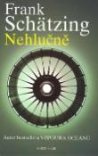 Kniha: Nehlučně - Frank Schätzing