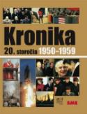 Kniha: Kronika 20.storočia Roky 1950-1959 - Kronika 20. storočia
