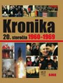 Kniha: Kronika 20.storočia Roky 1960-1969 - Kronika 20. storočia