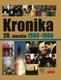 Kniha: Kronika 20.storočia Roky 1980-1989 - Kronika 20. storočia