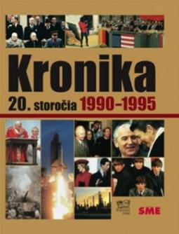 Kniha: Kronika 20.storočia Roky 1990-1995 - Kronika 20. storočia