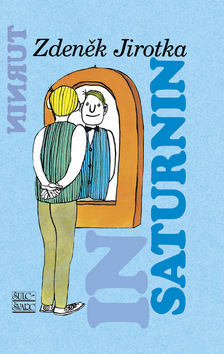 Kniha: Saturnin - Zdeněk Jirotka