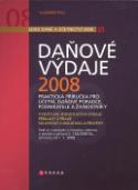 Kniha: Daňové výdaje 2008 - Vladimír Pelc