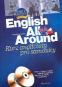 Kniha: English all around - Kurz angličtiny pro samouky - Alena Kuzmová
