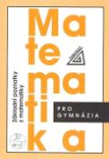 Kniha: Matematika pro gymnázia Základní poznatky - Emil Calda; Ivan Bušek