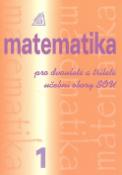 Kniha: Matematika pro dvouleté a tříleté učební obory SOU 1.díl - Emil Calda