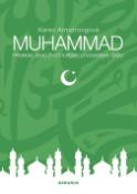 Kniha: Muhammad - Prorok, jehož život a poselství našemu času - Karen Armstrongová