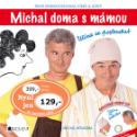 Kniha: Michal doma s mámou - Učíme se poslouchat - Michal Nesvadba