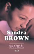 Kniha: Skandál - Sandra Brownová