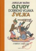 Kniha: Osudy dobrého vojáka Švejka - Jaroslav Hašek, Josef Lada