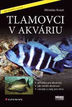 Kniha: Tlamovci v akváriu - Miroslav Kraut