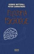 Kniha: Filozofia psychológie - George Botterill, Peter Carruthers