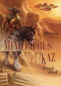 Kniha: Minotaurus Kaz - Hrdinové svazek 4 - Richard A. Knaak