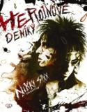 Kniha: Heroinové deníky - Nikki Sixx
