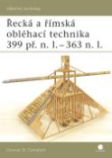 Kniha: Řecká a Římská obléhací technika 399 př.n.l.-363 n.l. - Duncan B. Campbell