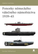 Kniha: Ponorky německého válečného námořnictva 1939-45 - Gordon Williamson