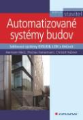 Kniha: Automatizované systémy budov - Sdělovací systémy KNX/EIB, LON a BACnet - Hermann Merz