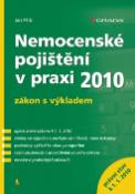 Kniha: Nemocenské pojištění v praxi - zákon s výkladem k 1. 1. 2010 - Jan Přib