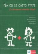 Kniha: Na co se často ptáte Ze zkušeností dětského lékaře - Na co se často ptáte - neuvedené