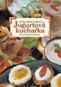 Kniha: Jogurtová kuchařka - Hana Sedláčková